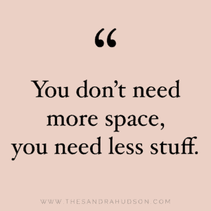 less stuff more space